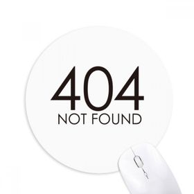 Dıythinker Programcı 404 Error Not Found Baskılı Yuvarlak Kaymaz Kauçuk Mouse Pad
