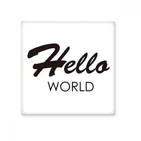 Dıythinker Programcı Arayüzü Hello World 15x15 cm Seramik Karo