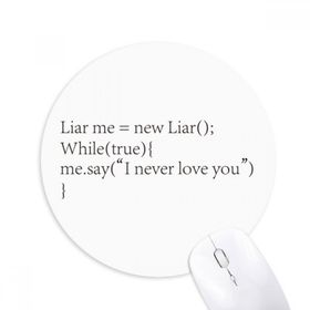 Dıythinker Programcı Program İfadesi Liar Me Baskılı Yuvarlak Kaymaz Kauçuk Mouse Pad
