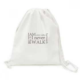 Dıythinker Quote I Never Walk Backwards Tuval İpli Sırt Çantası