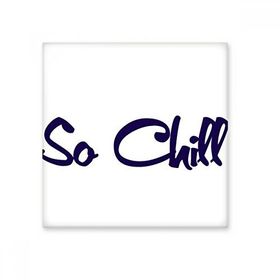 Dıythinker Şık So Chill So cool Seramik Bisque Fayans 10x10 cm Seramik Karo
