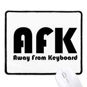 Dıythinker Siyah Alıntı Away From Keyboard Kaymaz Fare Altlığı