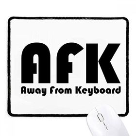 Dıythinker Siyah Alıntı Away From Keyboard Kaymaz Fare Altlığı