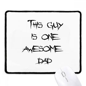 Dıythinker Siyah Awesome Dad Babalar Festival Alıntı Kaymaz Fare Altlığı