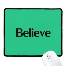 Dıythinker Siyah Believe Kelime İlham Verici Alıntı Sözler Kaymaz Fare Altlığı