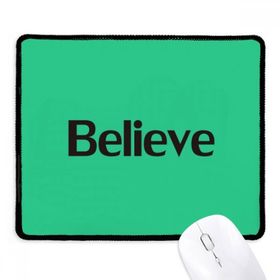 Dıythinker Siyah Believe Kelime İlham Verici Alıntı Sözler Kaymaz Fare Altlığı