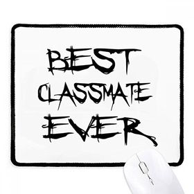 Dıythinker Siyah Best Classmate Ever Mezuniyet Sezonu Kaymaz Fare Altlığı