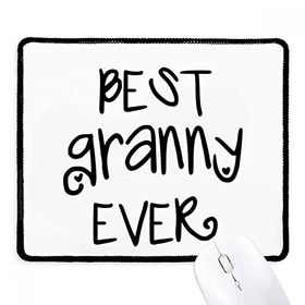 Dıythinker Siyah Best Granny Ever Alıntıları Aile Korusun Kaymaz Fare Altlığı