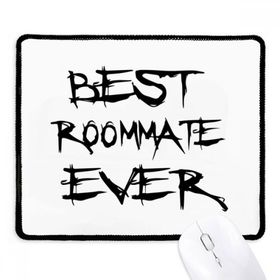 Dıythinker Siyah Best Roommate Ever Mezuniyet sezonu Kaymaz Fare Altlığı