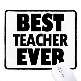 Dıythinker Siyah Best Teacher Ever Alıntı Festival Kaymaz Fare Altlığı