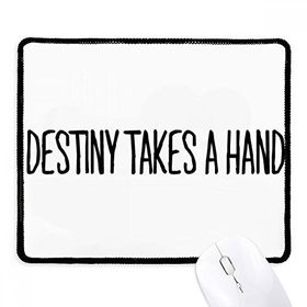 Dıythinker Siyah Destiny Takes A Hand Kaymaz Fare Altlığı