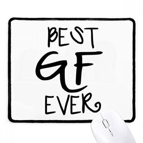 Dıythinker Siyah Girlfriend Best GF Ever Sevgililer Günü Kaymaz Fare Altlığı
