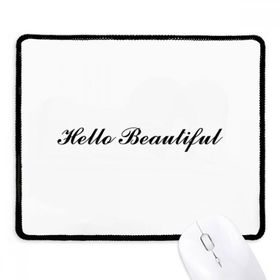 Dıythinker Siyah Hello Beautiful Alıntı Kaymaz Fare Altlığı