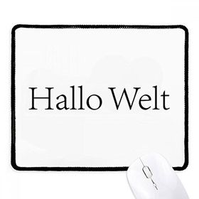 Dıythinker Siyah Hello World Alman Kaymaz Fare Altlığı