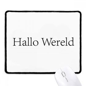 Dıythinker Siyah Hello World Dutch Kaymaz Fare Altlığı