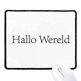 Dıythinker Siyah Hello World Dutch Kaymaz Fare Altlığı