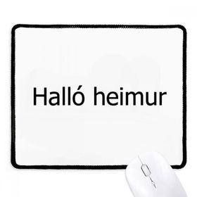 Dıythinker Siyah Hello World İzlanda Kaymaz Fare Altlığı