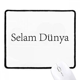 Dıythinker Siyah Hello World Türk Kaymaz Fare Altlığı