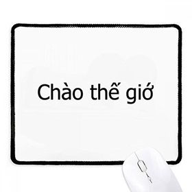 Dıythinker Siyah Hello World Vietnamese Kaymaz Fare Altlığı