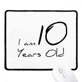 Dıythinker Siyah I am 10 Years Old Age Genç Kaymaz Fare Altlığı