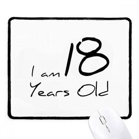 Dıythinker Siyah I am 18 Years Old Age Genç Kaymaz Fare Altlığı