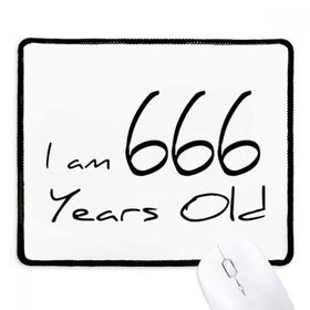 Dıythinker Siyah I am 666 Years Old Age Yaşlı Kaymaz Fare Altlığı