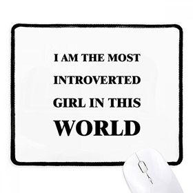 Dıythinker Siyah I Am The Introverted Girl Kaymaz Fare Altlığı
