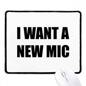 Dıythinker Siyah I Want A New Mic Kaymaz Fare Altlığı