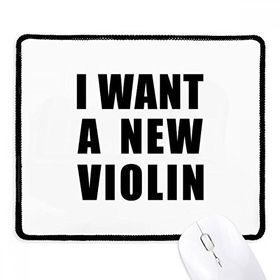 Dıythinker Siyah I Want A New Violin Kaymaz Fare Altlığı