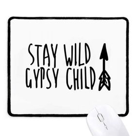 Dıythinker Siyah Keep Wild Gypsy Çocuk Alıntı Kaymaz Fare Altlığı