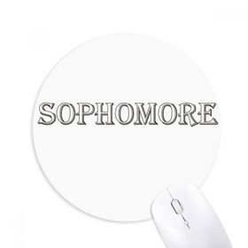 Dıythinker Siyah Kelimeler Sophomore Baskılı Yuvarlak Kaymaz Kauçuk Mouse Pad