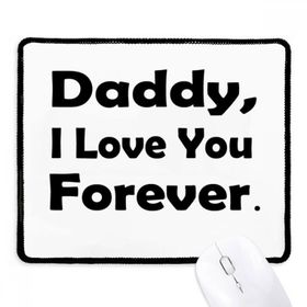 Dıythinker Siyah Love You Dad Festival Alıntı Kaymaz Fare Altlığı