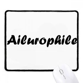 Dıythinker Siyah Şık Kelime Ailurophile Kaymaz Fare Altlığı