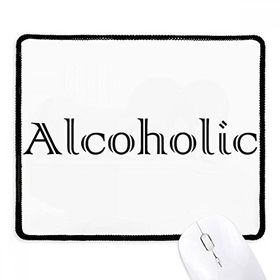 Dıythinker Siyah Şık Kelime Alkolik Kaymaz Fare Altlığı