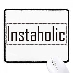 Dıythinker Siyah Şık Kelime Instaholic Kaymaz Fare Altlığı