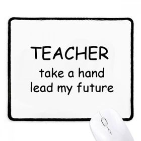 Dıythinker Siyah Teacher Take A Hand Lead My Future Kaymaz Fare Altlığı