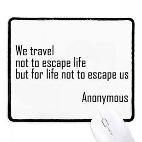 Dıythinker Siyah We Travel Not Escape Life Kaymaz Fare Altlığı