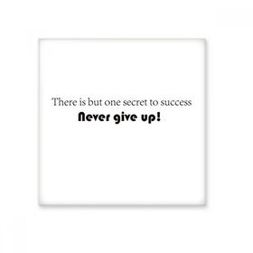 Dıythinker Slogan Never Give Up Seramik Bisque Fayans 10x10 cm Seramik Karo
