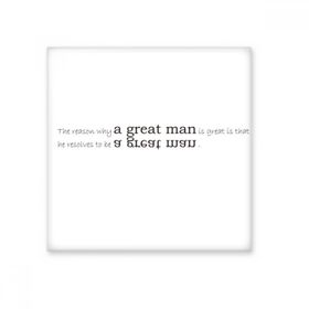 Dıythinker Slogan the Reason Why a Great Man is That He Resolves To Be a Great Man Seramik Bisque Fayans 10x10 cm Seramik Karo