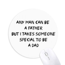 Dıythinker Special to Be A Dad Babalar Festivali Alıntı Baskılı Yuvarlak Kaymaz Kauçuk Mouse Pad