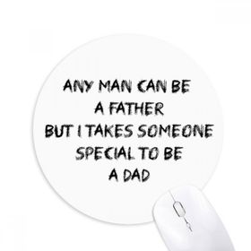 Dıythinker Special to Be A Dad Babalar Festivali Alıntı Baskılı Yuvarlak Kaymaz Kauçuk Mouse Pad