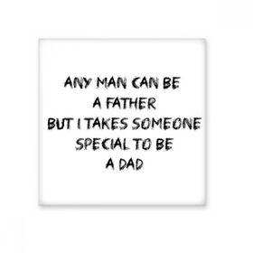 Dıythinker Special To Be a Dad Fathers Festival Alıntı Seramik Biske Fayans 20x20 cm Seramik Karo