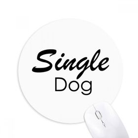 Dıythinker Tek Köpek Baskılı Yuvarlak Kaymaz Kauçuk Mouse Pad