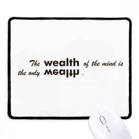 Dıythinker The Wealth of Mind is The Only Wealth Kaymaz Siyah Başlıklı Kenarlar