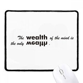 Dıythinker The Wealth of Mind is The Only Wealth Kaymaz Siyah Başlıklı Kenarlar