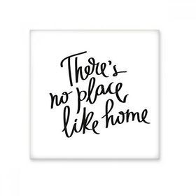 Dıythinker Theres No Place Like Home Alıntı 10x10 cm Seramik Karo
