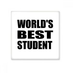 Dıythinker Worlds Best Student Teacher Quote 15x15 cm Seramik Karo