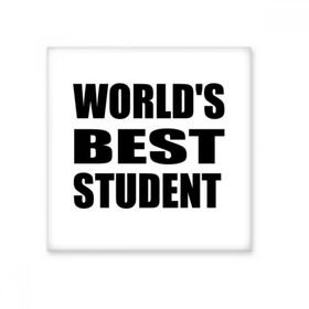 Dıythinker Worlds Best Student Teacher Quote Seramik Bisque Fayans 10x10 cm Seramik Karo