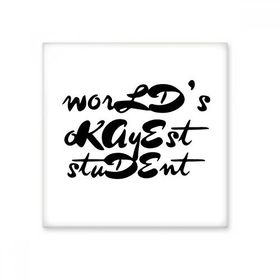 Dıythinker Worlds Okayest Öğrenci Öğretmeni Alıntı 15x15 cm Seramik Karo