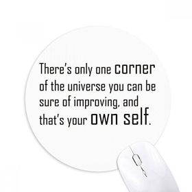 Dıythinker You Can Change Your Own Baskılı Yuvarlak Kaymaz Kauçuk Mouse Pad